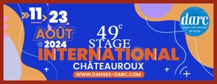49ÈME STAGE - FESTIVAL INTERNATIONAL DE CHÂTEAUROUX - DARC